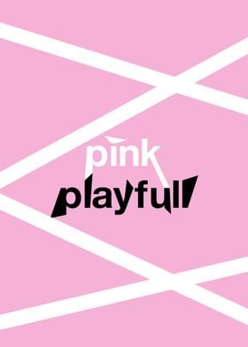 Playfull Pink