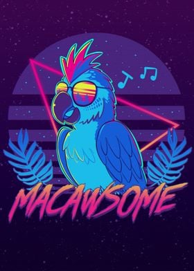 Macawsome
