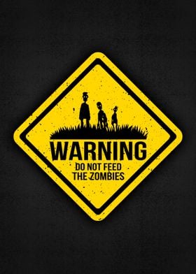 Do not feed the zombies