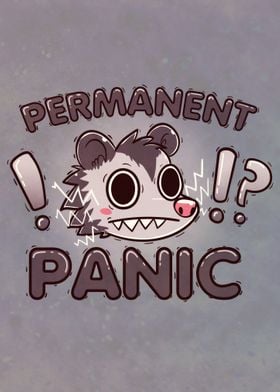Permanent Panic Opossum