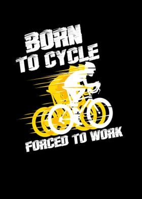 BORN TO CYCLE