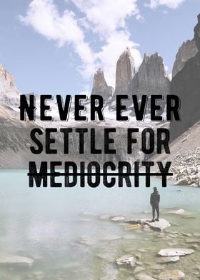 Do Not Settle Quote