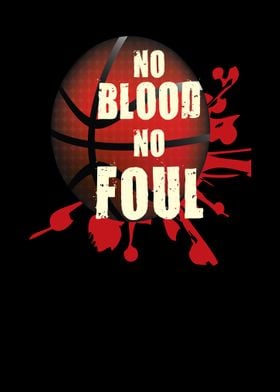 No blood No Foul