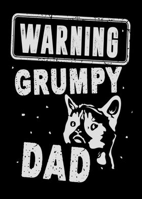 Warning Grumpy Dad