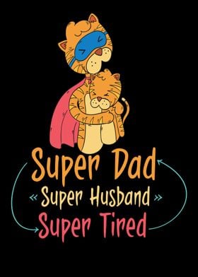 Super Dad Super Husband