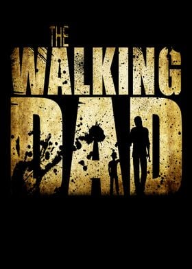 The Walking Dad