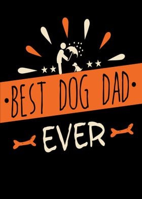 Best Dog Dad Ever