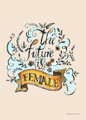 The Future is female 6