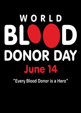  World Blood Donor Day