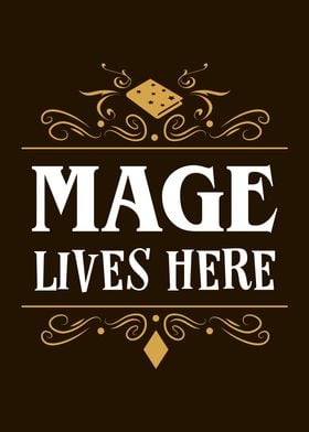 Mage Lives Here RPG Class