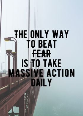 Take Massive Action Quote