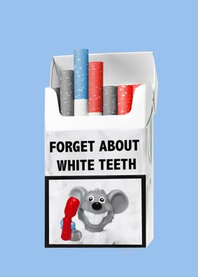 Forget about white teeth