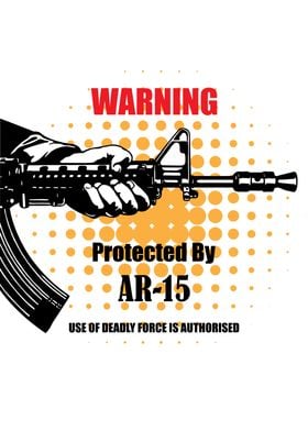Warning protected by AR15
