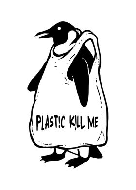 Plastic kill me