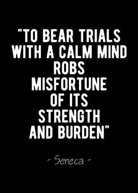 Bear Trials Stoic Quote