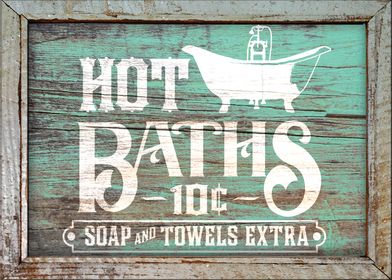Hot Baths Antique Sign