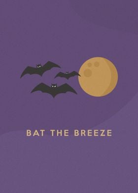 Bat the Breeze