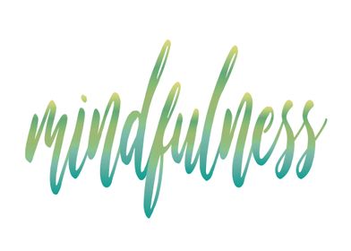 Mindfulness