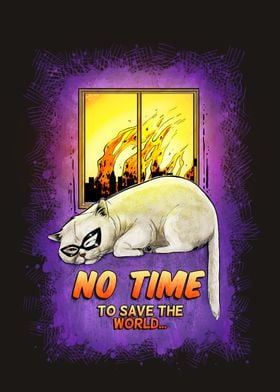 No time to save the world
