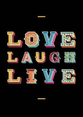 Love Laugh Live inspire