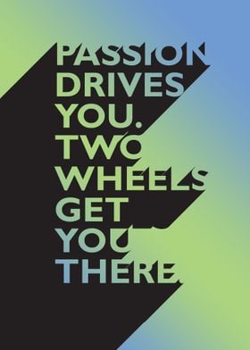 Passion Drive you