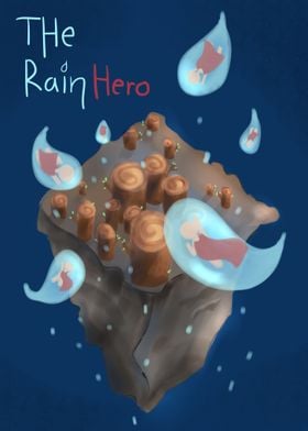The rain hero