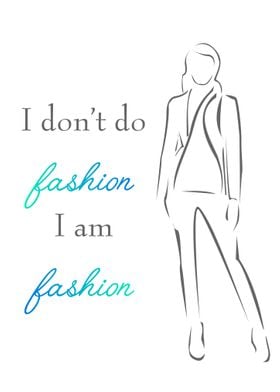 Fashion quotes inspiration