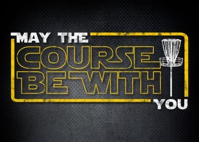 May The Course Be With You