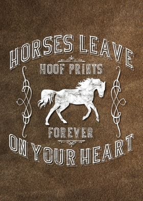 Horses Leave Hoof Prints