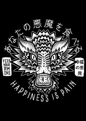 Happiness Is Pain