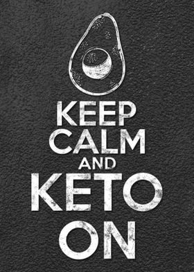 Keep Calm and Keto On