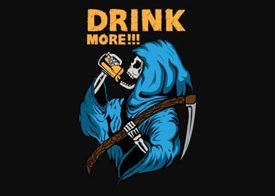 Drink More Beer