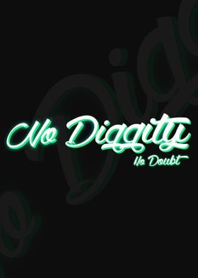 No Diggity
