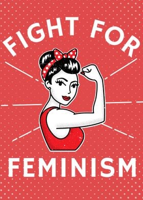 Fight For Feminism