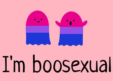 I Am Boosexual
