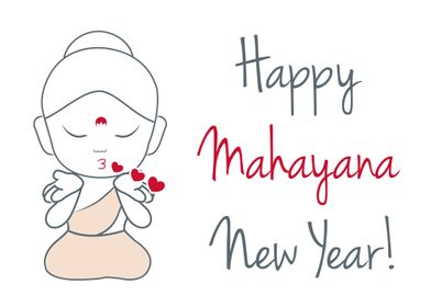 Happy mahayana new year