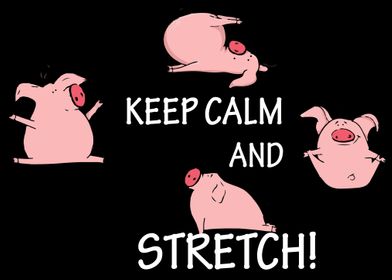 Keep Calm Pig Yoga