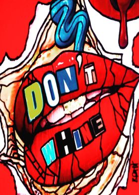 Dont Whine