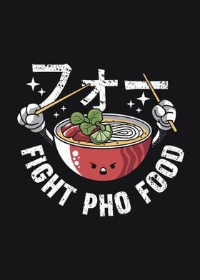Fight Pho Food