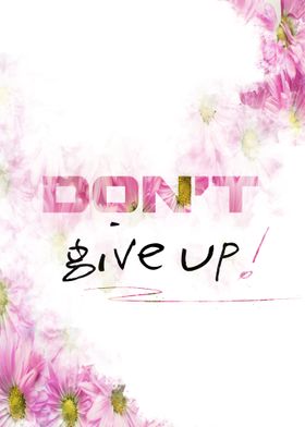 Dont Give Up