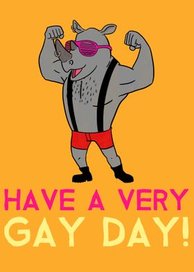 Have A Very Gay Day