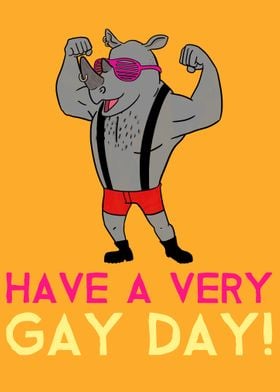 Have A Very Gay Day