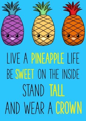 Pineapple crown cute quote