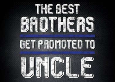 The Best Brother Promoted