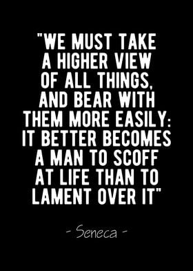 Higher View Stoic Quote