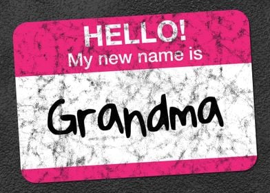 My New Name Is Grandma