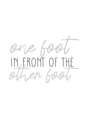 One foot in front