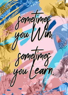 Win and Learn
