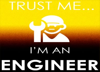 Engineer Trust