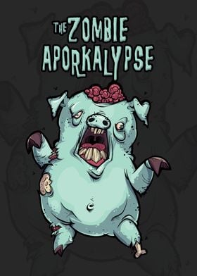 Zombie Aporkalypse